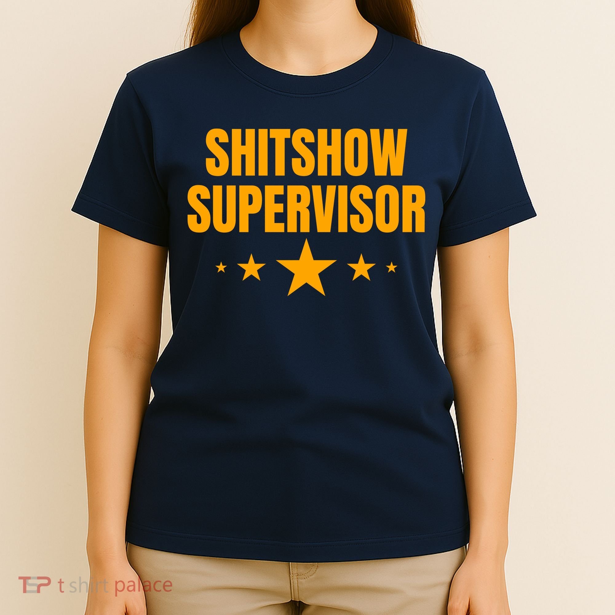 Shitshow Supervisor | Welcome To The Shitshow T-Shirt