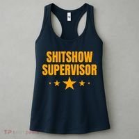 Shitshow Supervisor | Welcome To The Shitshow Women's Tank Top thumb 3