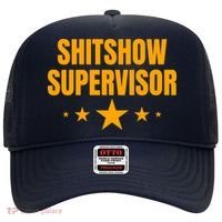 Shitshow Supervisor | Welcome To The Shitshow Hat thumb 0