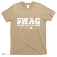Swag Saved With Amazing Grace Jesus God T-Shirt thumb 0