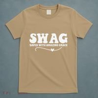 Swag Saved With Amazing Grace Jesus God T-Shirt thumb 5