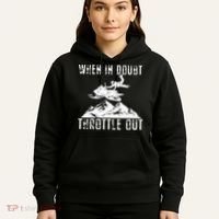 Snowmobile Sled When In Doubt Throttle Out Winter Sports Hoodie thumb 5