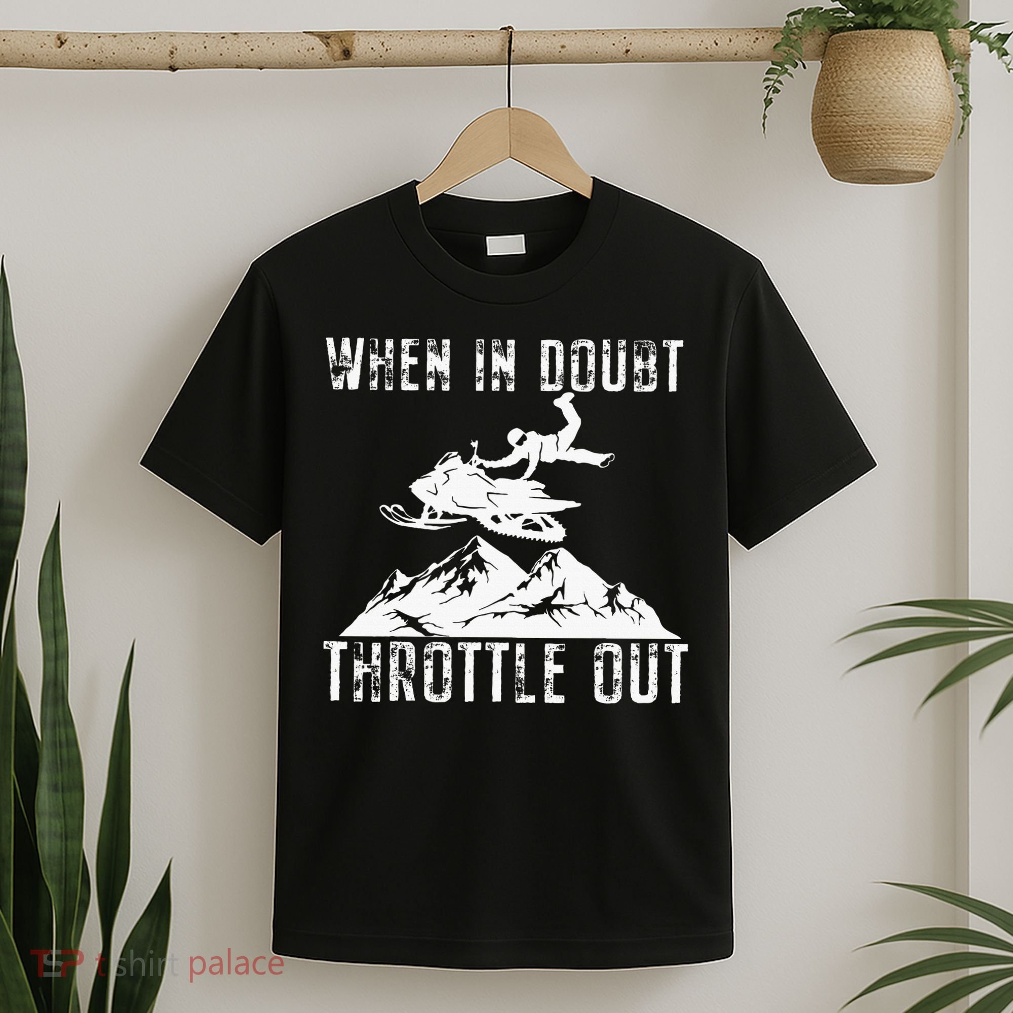 Snowmobile Sled When In Doubt Throttle Out Winter Sports T-Shirt