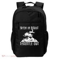 Snowmobile Sled When In Doubt Throttle Out Winter Sports Backpack thumb 0