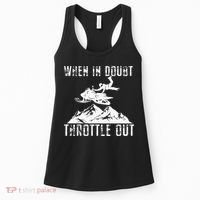 Snowmobile Sled When In Doubt Throttle Out Winter Sports Women's Tank Top thumb 0