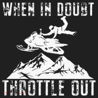 Snowmobile Sled When In Doubt Throttle Out Winter Sports Hat thumb 2