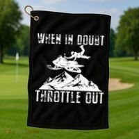 Snowmobile Sled When In Doubt Throttle Out Winter Sports Golf Towel thumb 1
