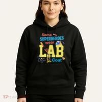 Some Superheroes Wear Lab Coat Lab Week Funny Medical Technologist Hoodie thumb 5