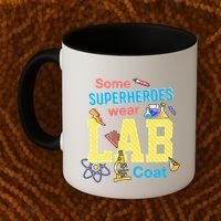 Some Superheroes Wear Lab Coat Lab Week Funny Medical Technologist Coffee Mug thumb 2