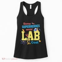 Some Superheroes Wear Lab Coat Lab Week Funny Medical Technologist Women's Tank Top thumb 0