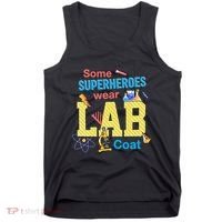 Some Superheroes Wear Lab Coat Lab Week Funny Medical Technologist Tank Top thumb 0