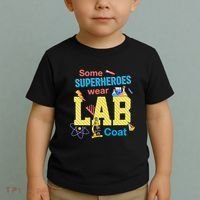 Some Superheroes Wear Lab Coat Lab Week Funny Medical Technologist Toddler T-Shirt thumb 2