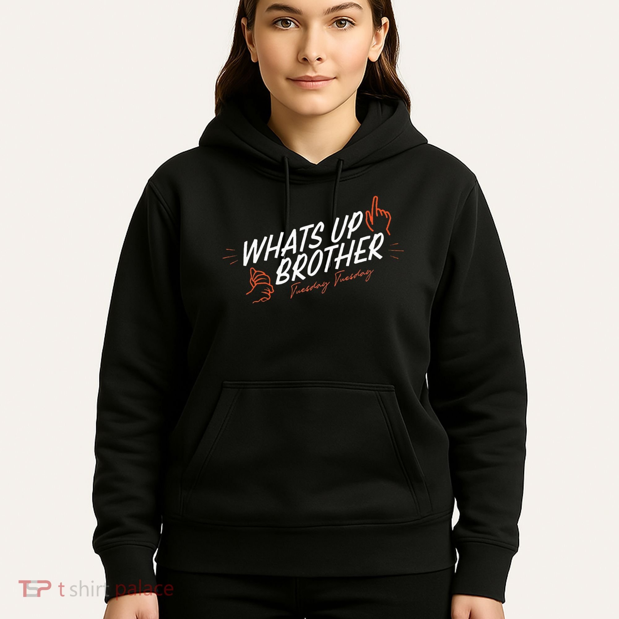 Sketch Streamer Whats Up Brother Funny Tuesday Hoodie