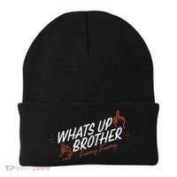 Sketch Streamer Whats Up Brother Funny Tuesday Beanie thumb 0