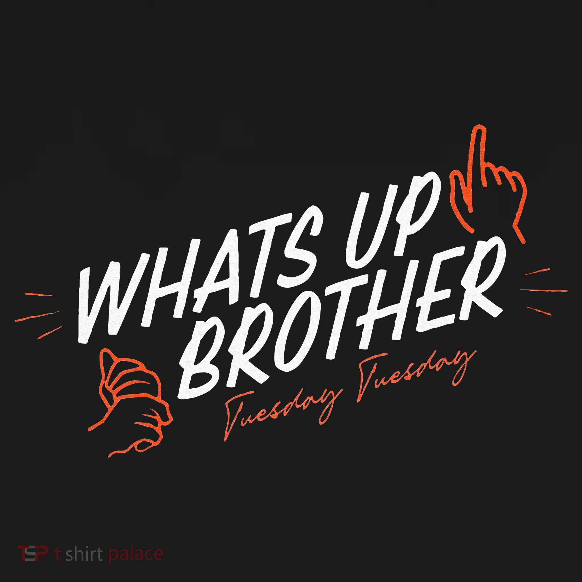 Sketch Streamer Whats Up Brother Funny Tuesday Women's Tank Top