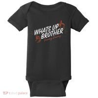 Sketch Streamer Whats Up Brother Funny Tuesday Baby Bodysuit thumb 0