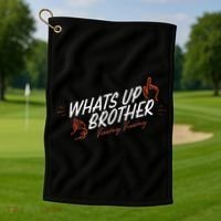 Sketch Streamer Whats Up Brother Funny Tuesday Golf Towel thumb 1