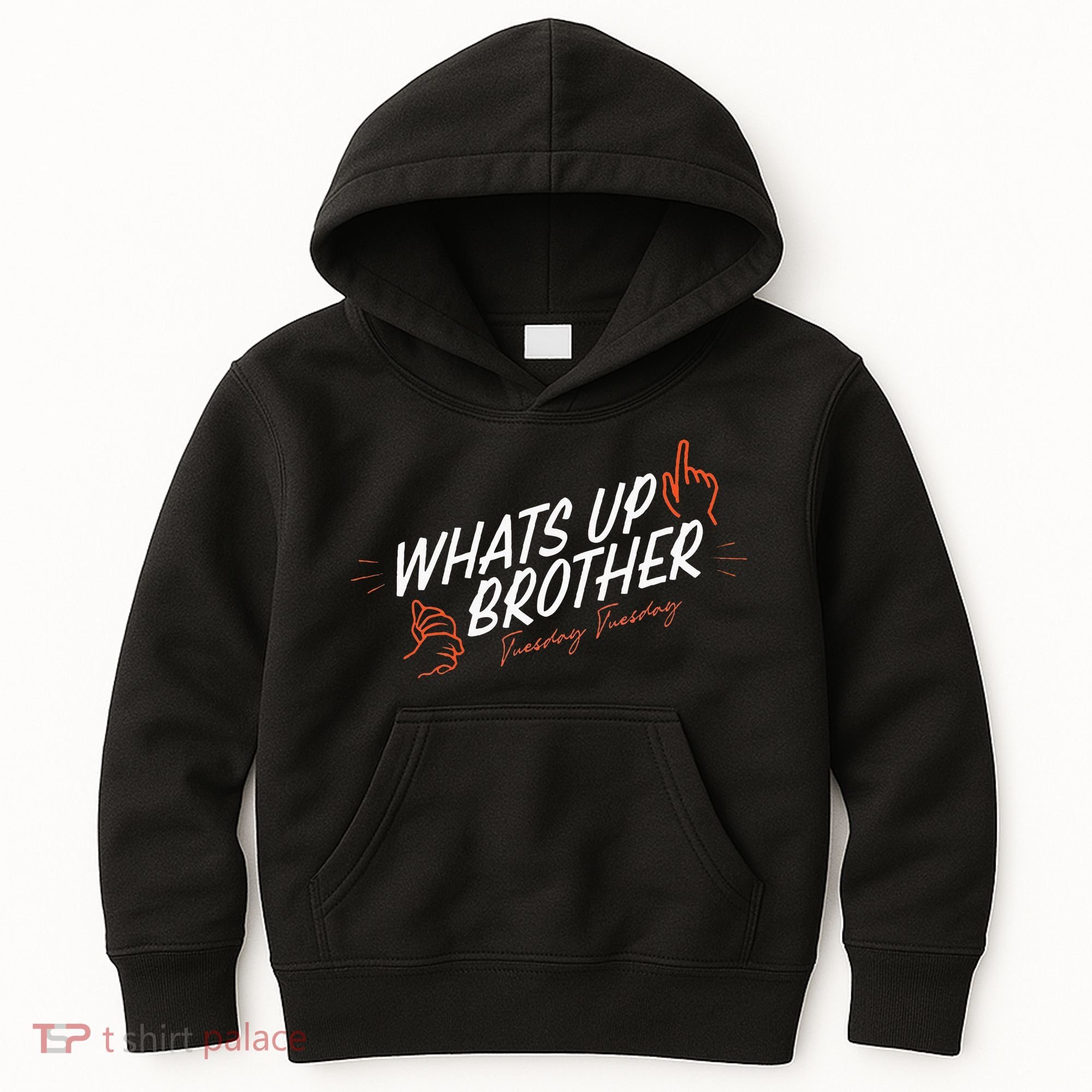 Sketch Streamer Whats Up Brother Funny Tuesday Kids Hoodie