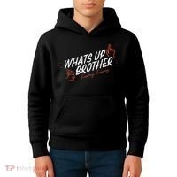 Sketch Streamer Whats Up Brother Funny Tuesday Kids Hoodie thumb 4