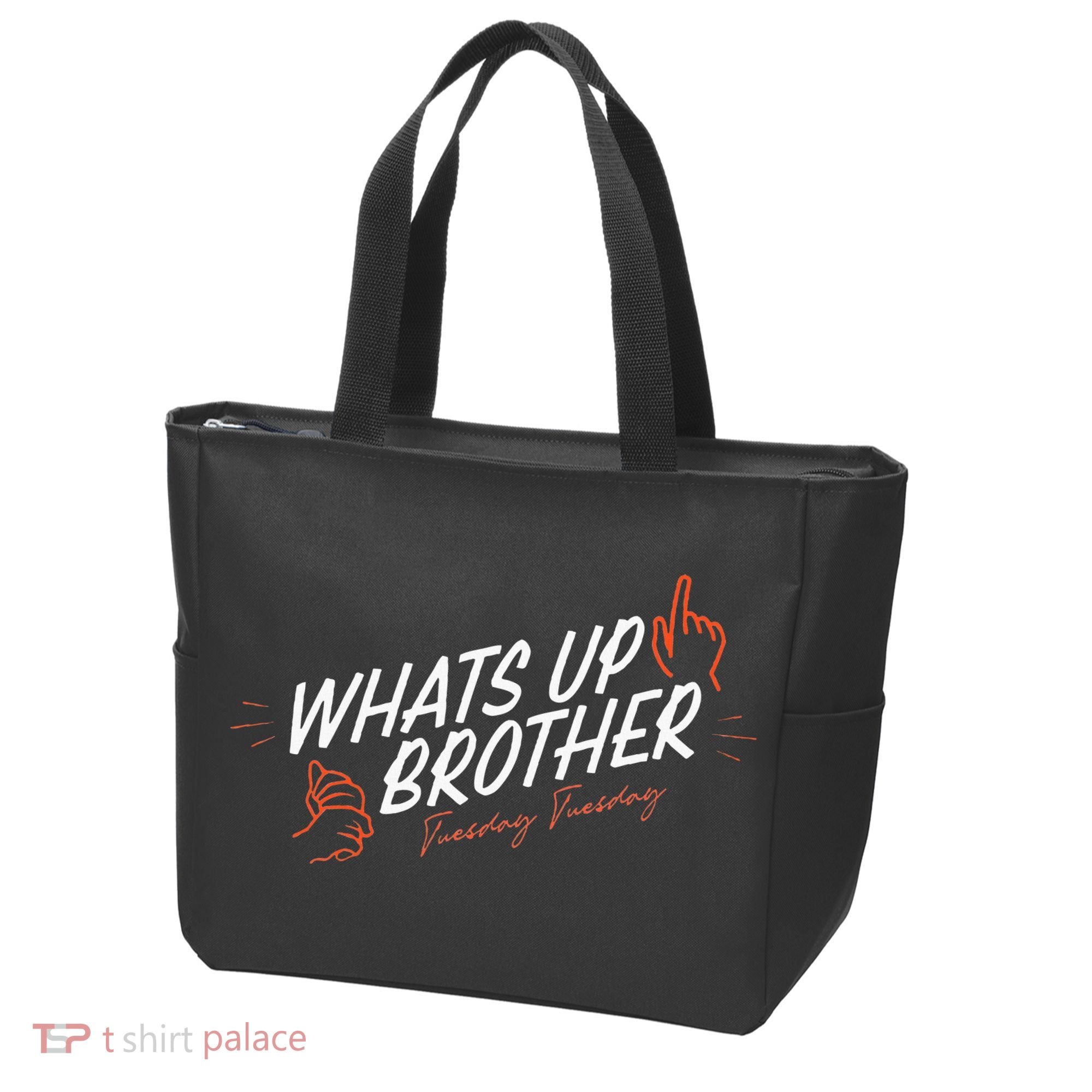 Sketch Streamer Whats Up Brother Funny Tuesday Tote Bag