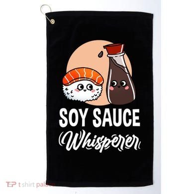 Soy Sauce Whisperer For Sushi Lover Gift Golf Towel