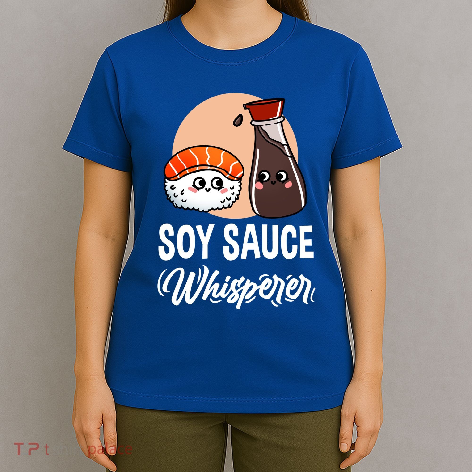 Soy Sauce Whisperer For Sushi Lover Gift T-Shirt