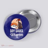 Soy Sauce Whisperer For Sushi Lover Gift Button thumb 0