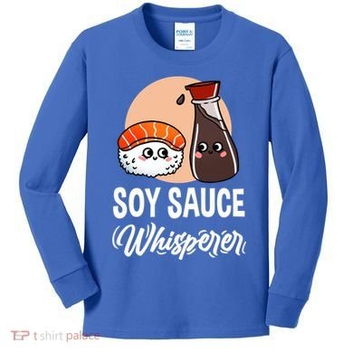 Soy Sauce Whisperer For Sushi Lover Gift Kids Long Sleeve Shirt