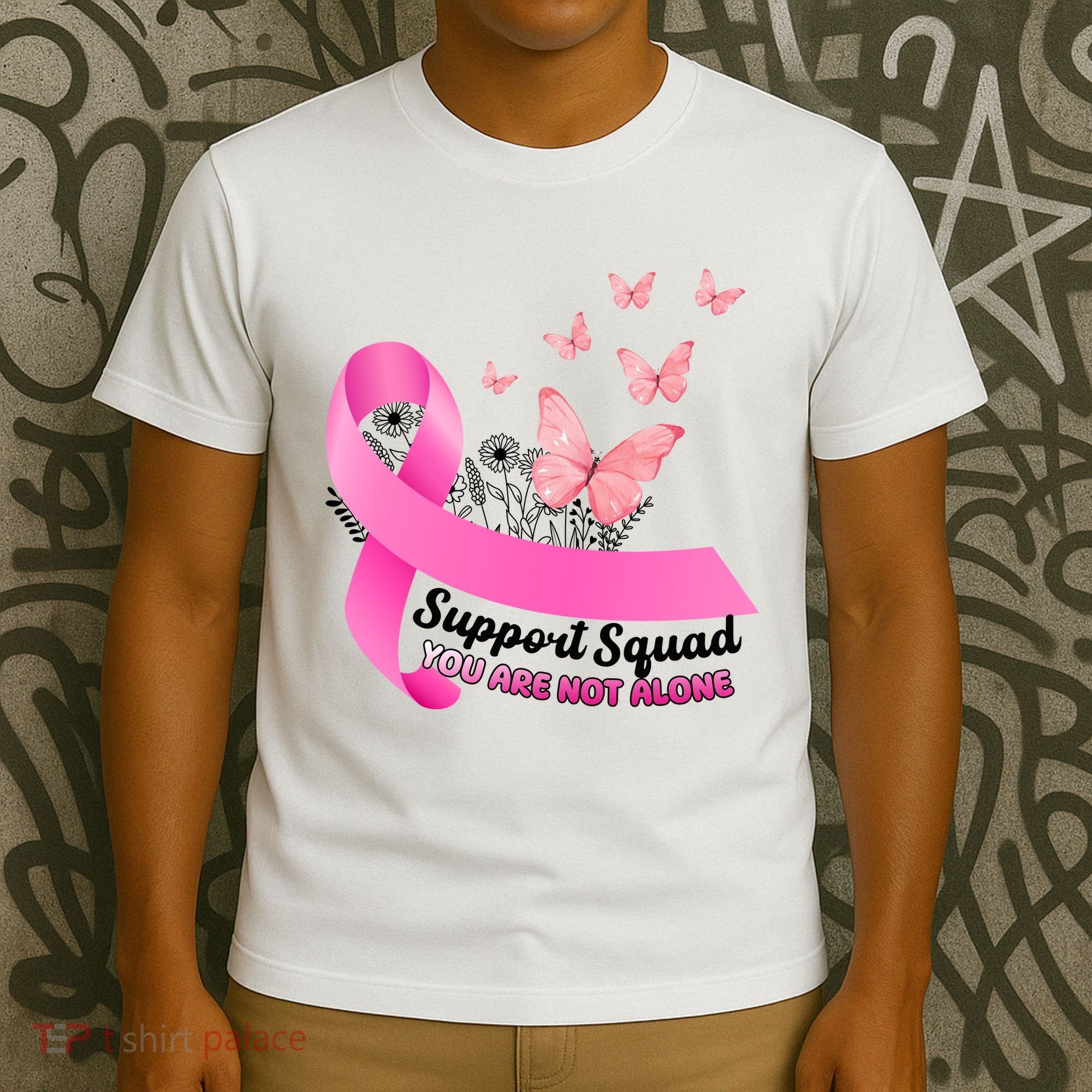 Support Squad You Are Not Alone Breast Cancer Butterfly Ribbon T-Shirt