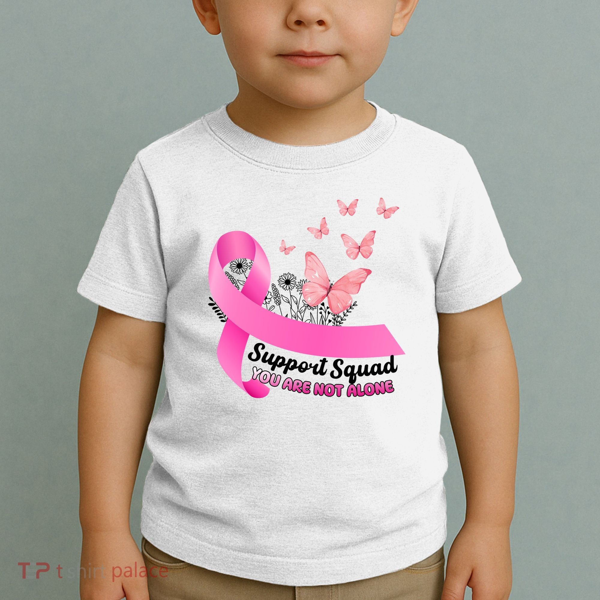 Support Squad You Are Not Alone Breast Cancer Butterfly Ribbon Toddler T-Shirt