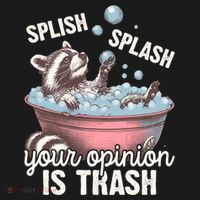 Splish Splash You Opinion Is Trash Funny Skunk Coaster thumb 2