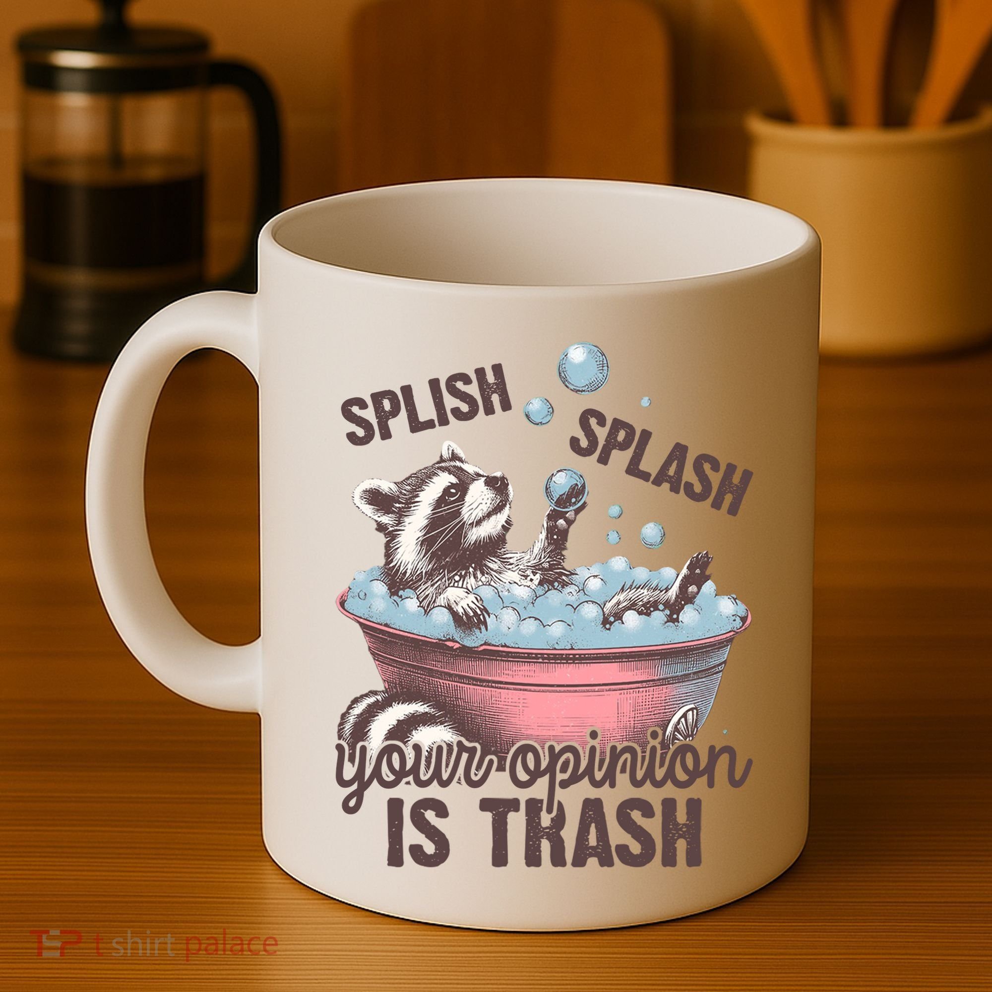 Splish Splash You Opinion Is Trash Funny Skunk Coffee Mug