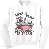 Splish Splash You Opinion Is Trash Funny Skunk Kids Sweatshirt thumb 0