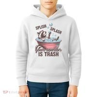 Splish Splash You Opinion Is Trash Funny Skunk Kids Hoodie thumb 4