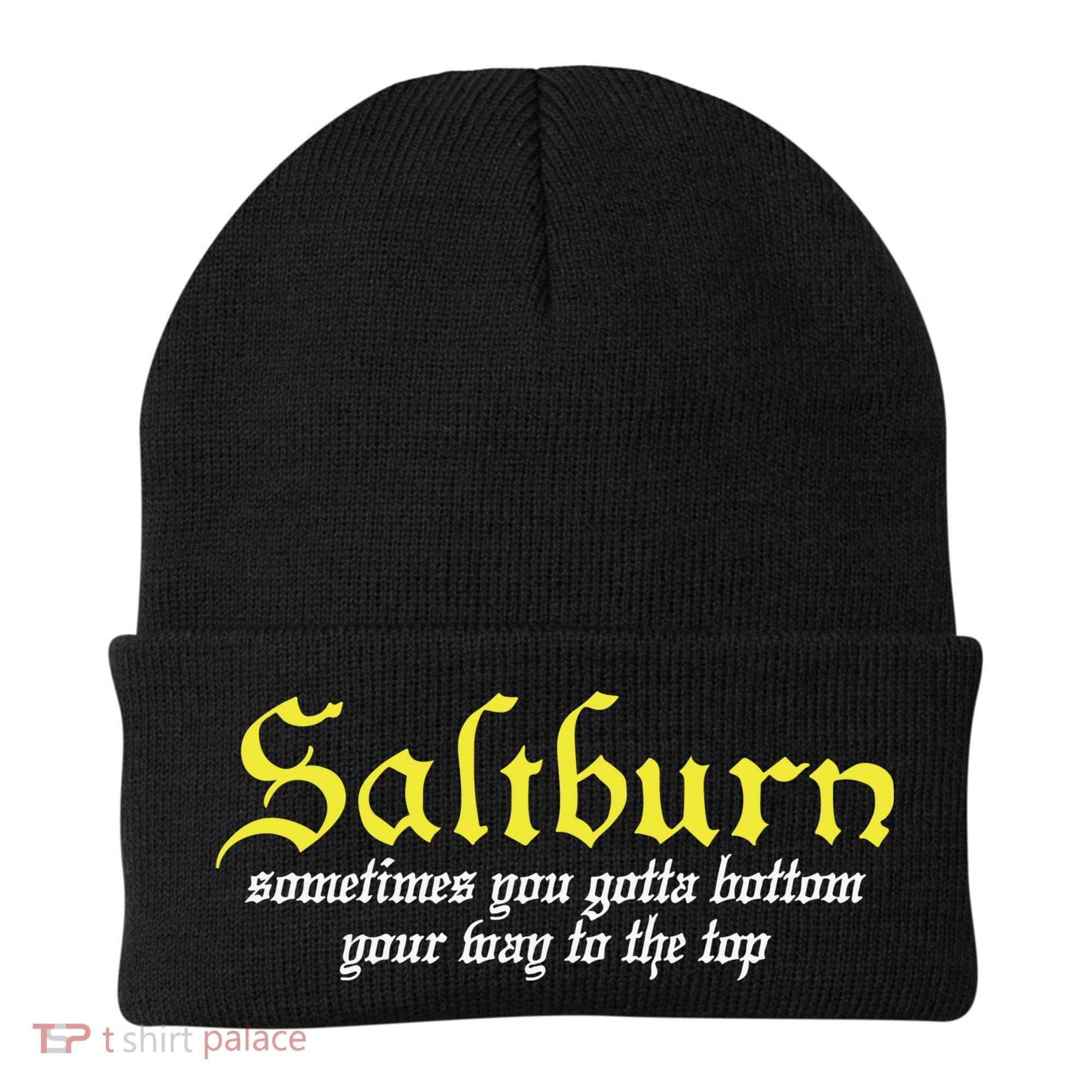 Saltburn Sometimes You Gotta Bottom Your Way To The Top Beanie