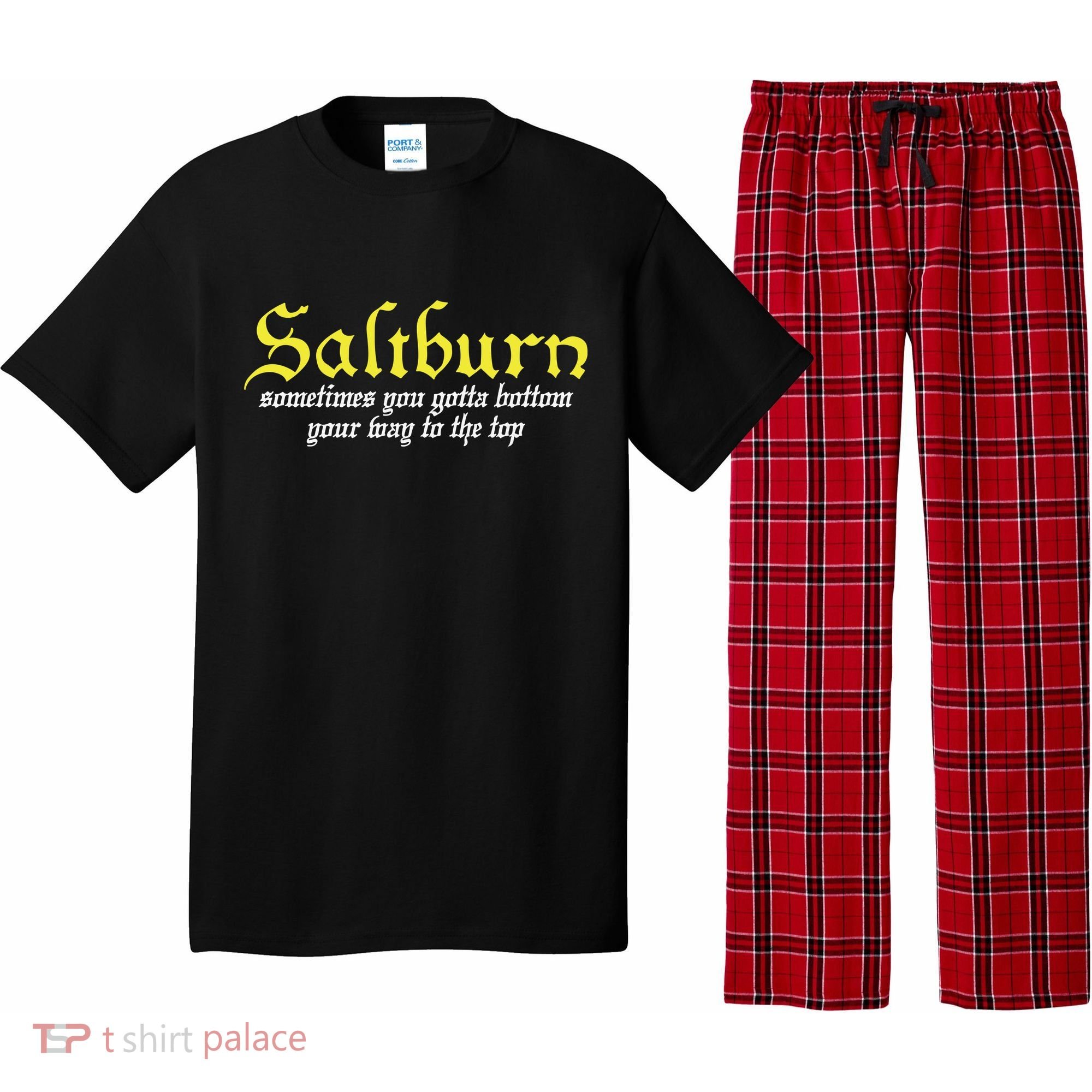 Saltburn Sometimes You Gotta Bottom Your Way To The Top Pajama Set