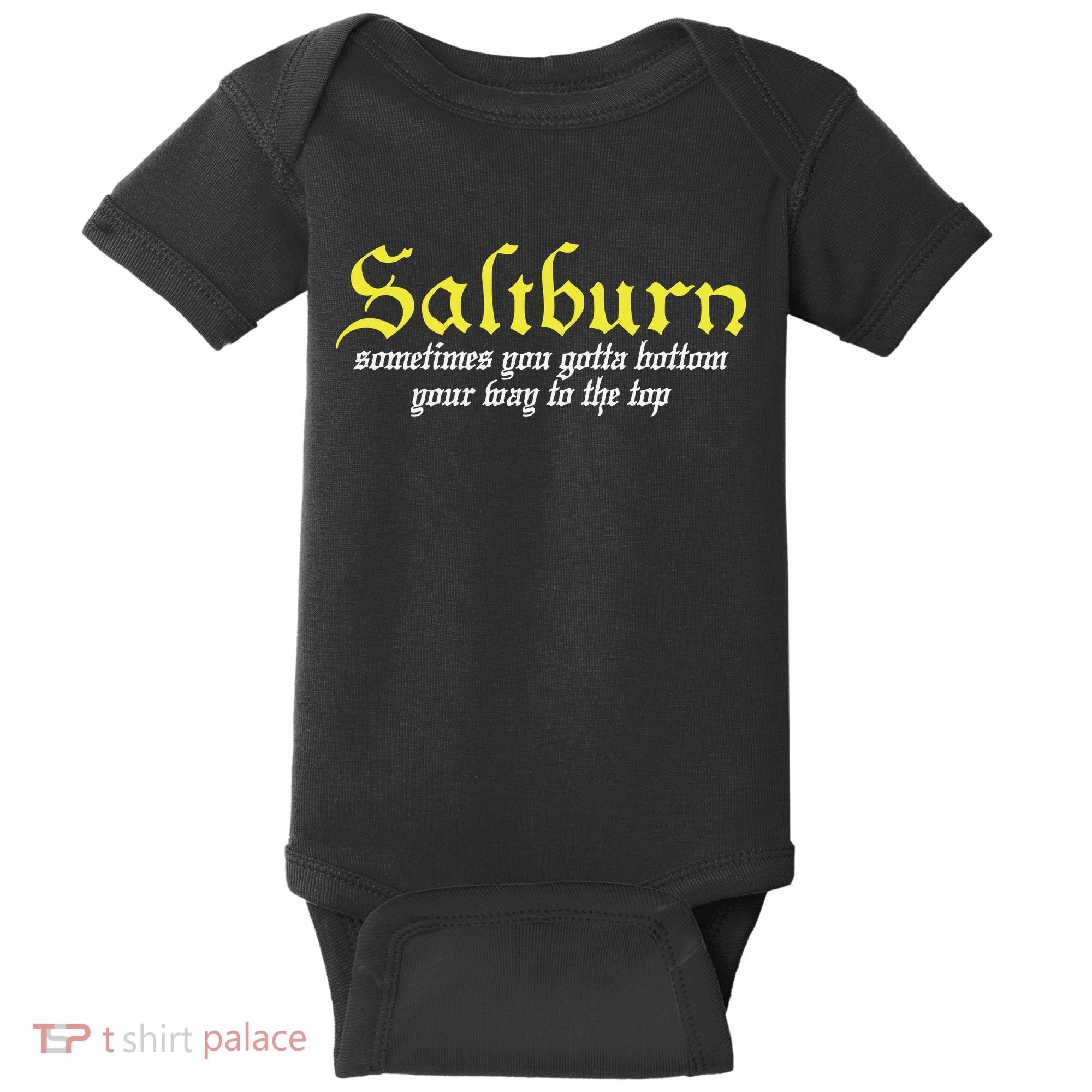Saltburn Sometimes You Gotta Bottom Your Way To The Top Baby Bodysuit