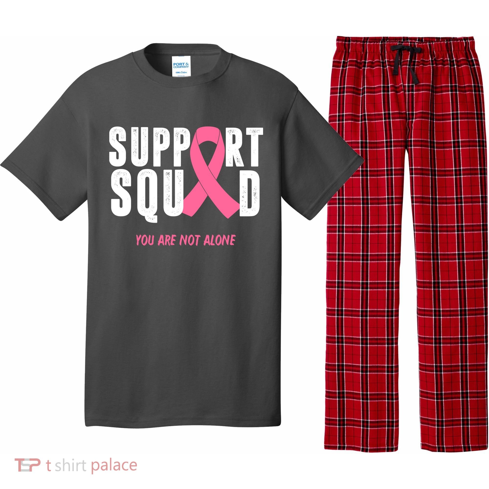 Support Squad You Are Not Alone Cancer Pajama Set