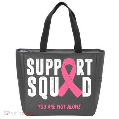 Support Squad You Are Not Alone Cancer Tote Bag