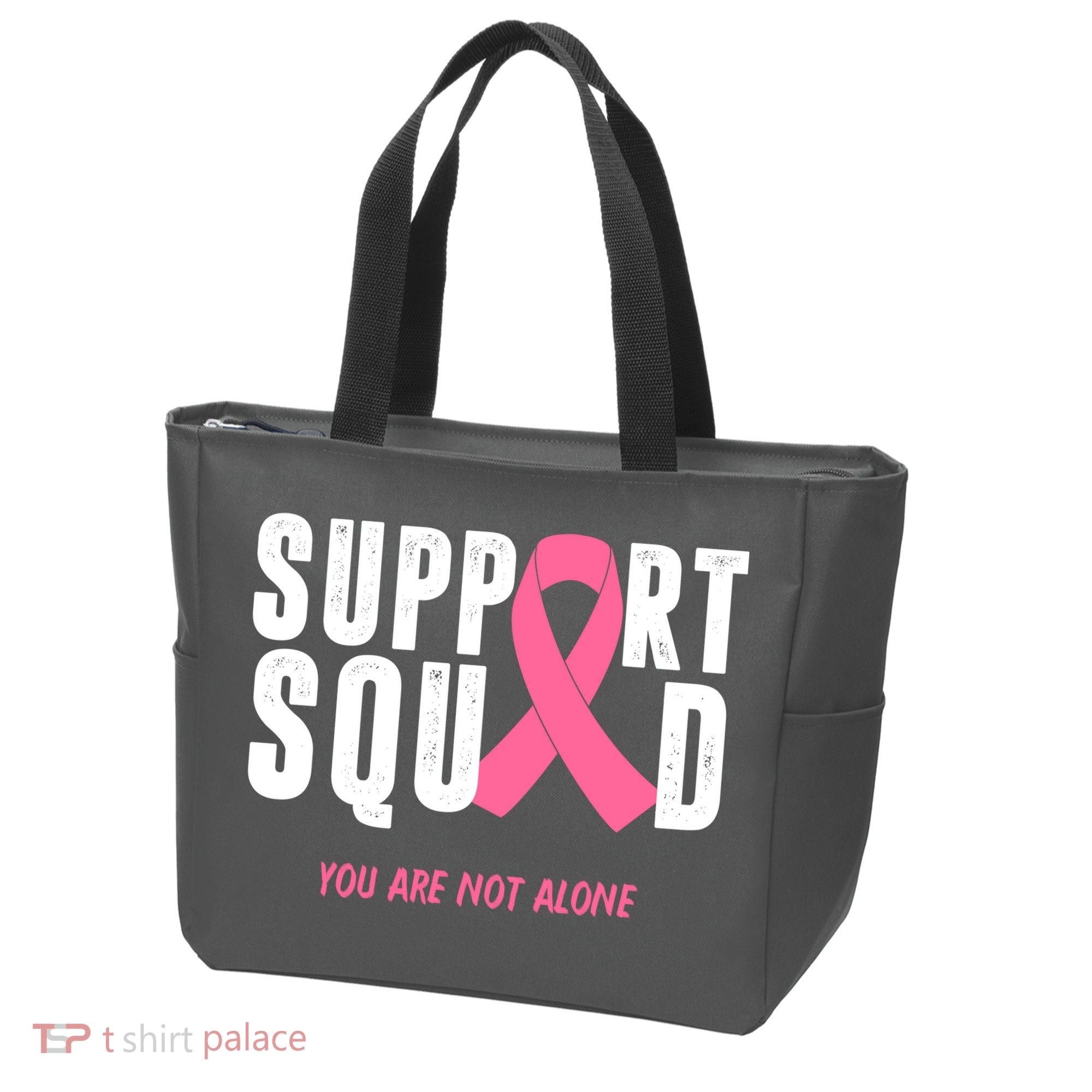 Support Squad You Are Not Alone Cancer Tote Bag
