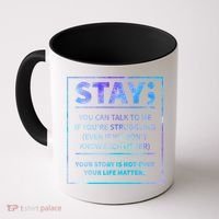 Stay Semicolon Your Life Matters Suicide Prevention Awareness Coffee Mug thumb 0