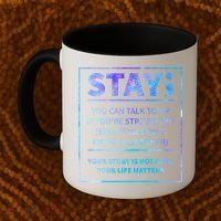 Stay Semicolon Your Life Matters Suicide Prevention Awareness Coffee Mug thumb 2