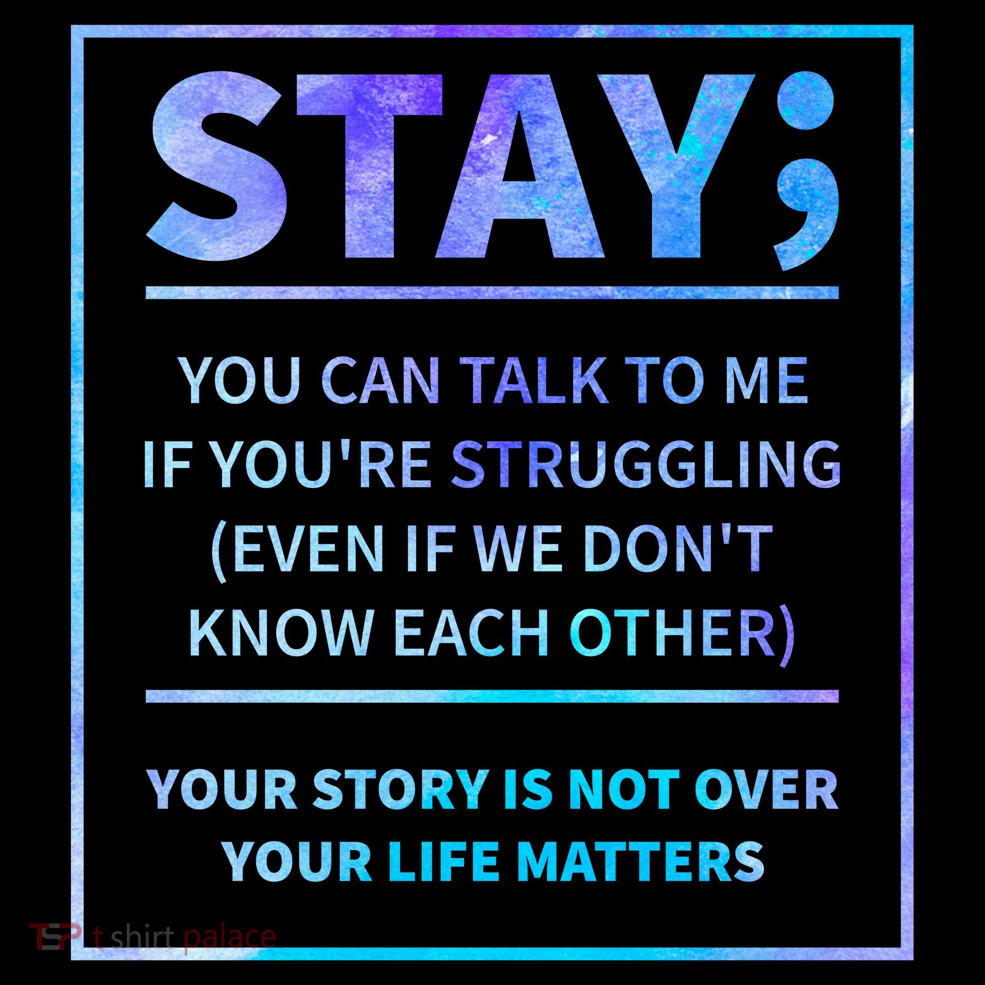 Stay Semicolon Your Life Matters Suicide Prevention Awareness Coffee Mug