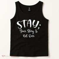 Stay Semicolon Your Story Is Not Over Suicide Prevention Awareness Tank Top thumb 2