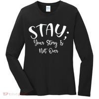 Stay Semicolon Your Story Is Not Over Suicide Prevention Awareness Women's Long Sleeve Shirt thumb 0