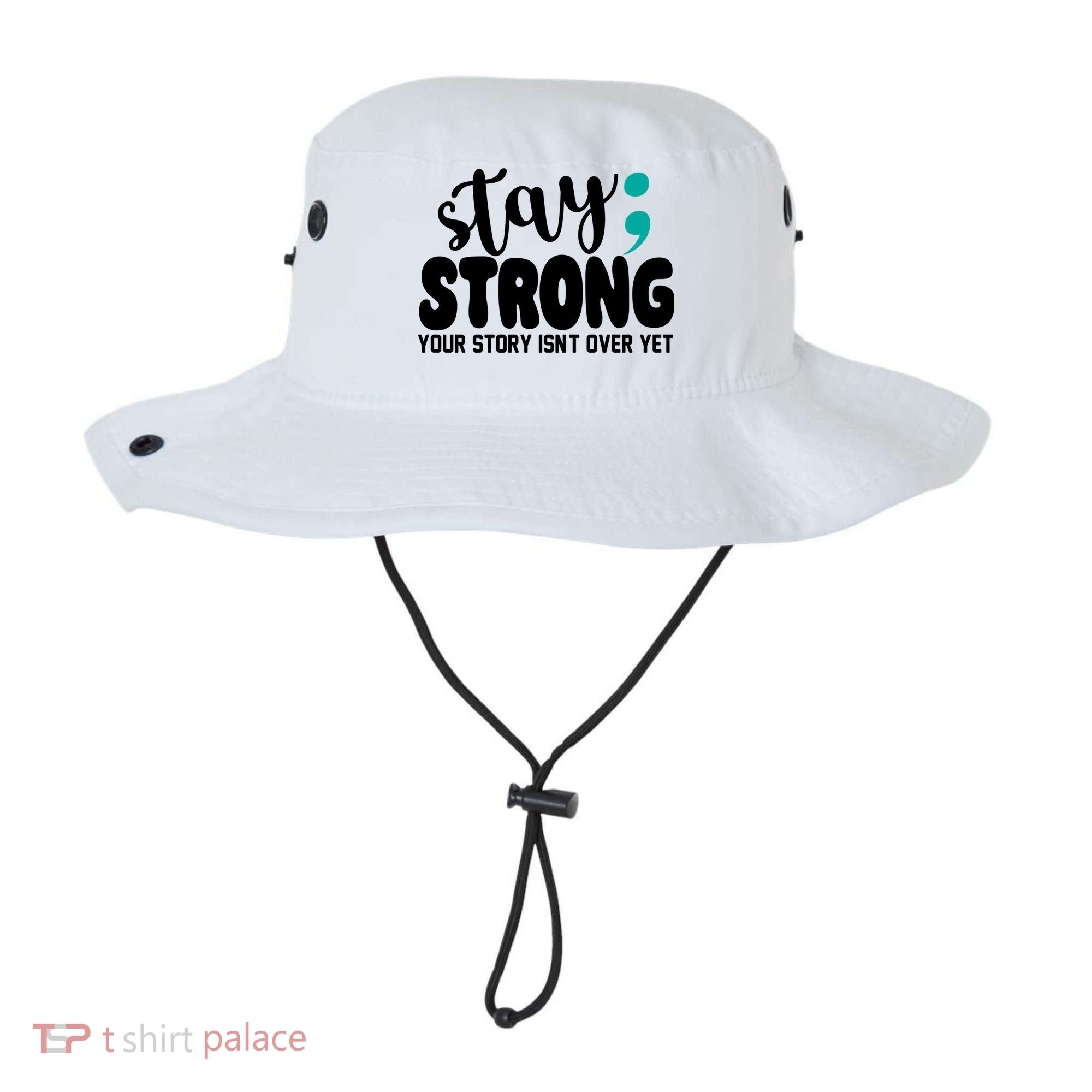 Stay Strong Your Story Isnt Over Yet Suicide Prevention Bucket Hat