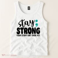 Stay Strong Your Story Isnt Over Yet Suicide Prevention Tank Top thumb 2