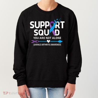 Support Squad You Are Not Alone Juvenile Arthritis Awareness Gift Women's Sweatshirt