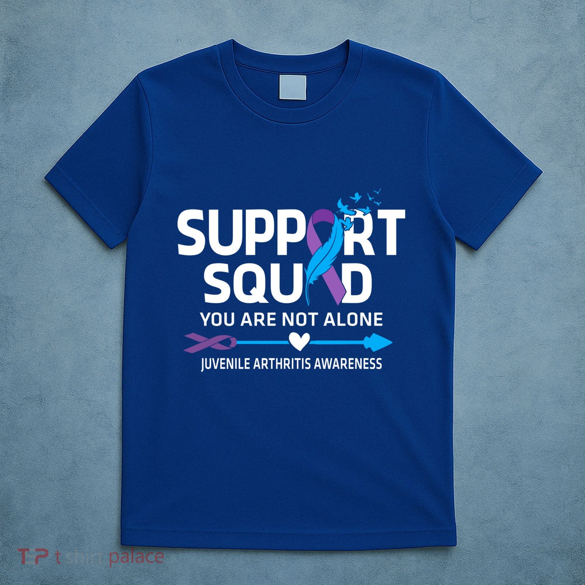 Support Squad You Are Not Alone Juvenile Arthritis Awareness Gift T-Shirt