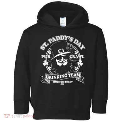 St. Paddy's Day Pub Crawl Drinking Team Toddler Hoodie